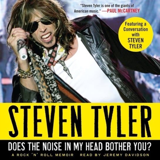 Does the Noise in My Head Bother You? Tyler Steven