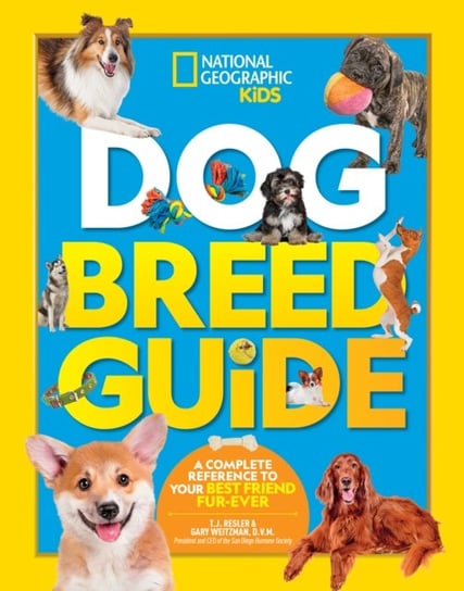 Dog Breed Guide: A Complete Reference to Your Best Friend Furr-Ever Opracowanie zbiorowe