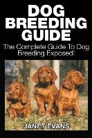 Dog Breeding Guide Evans Janet