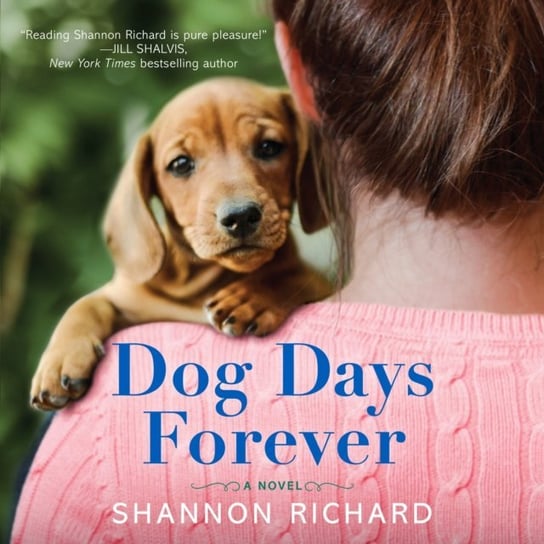 Dog Days Forever Richard Shannon