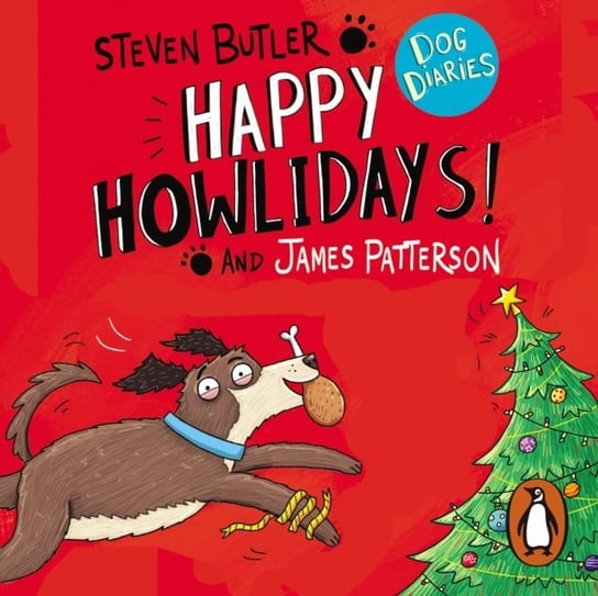 Dog Diaries: Happy Howlidays! Watson Richard, Patterson James, Butler Steven