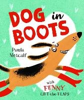 Dog in Boots Metcalf Paula
