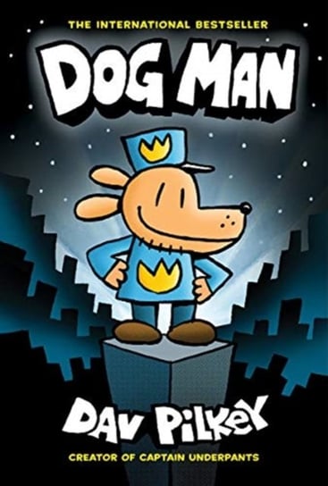 Dog Man 1: Dog Man (HB) NE DAV PIlkey