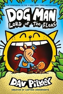 Dog Man 5: Lord of the Fleas PB Pilkey Dav