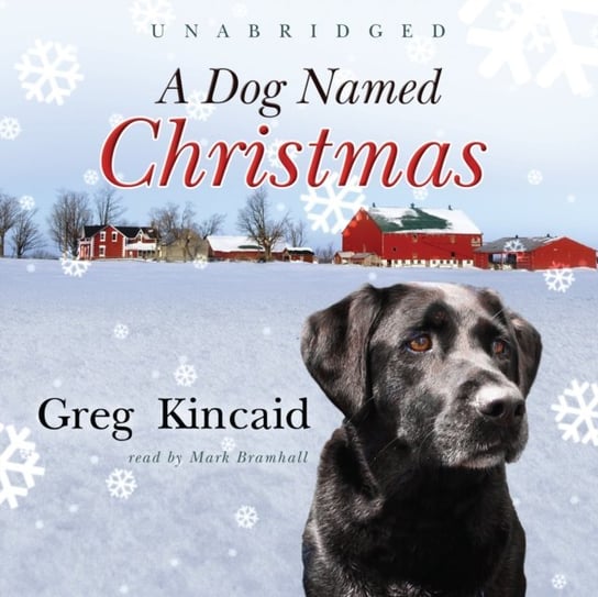 Dog Named Christmas Kincaid Greg