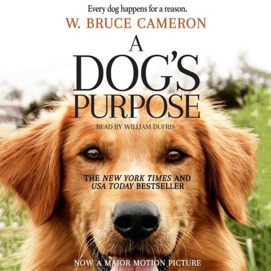 Dog's Purpose Cameron Bruce W.