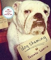 Dog Shaming Lemire Pascale