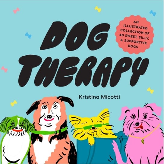 Dog Therapy Kristina Micotti