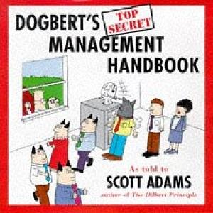 Dogbert's Top Secret Management Handbook. Dilbert Adams Scott