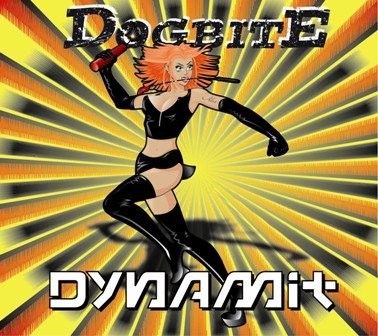 Dogbite Dynamit Dogbite