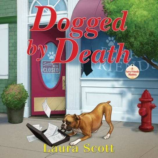 Dogged by Death Laura Scott, Araya Jennifer Jill