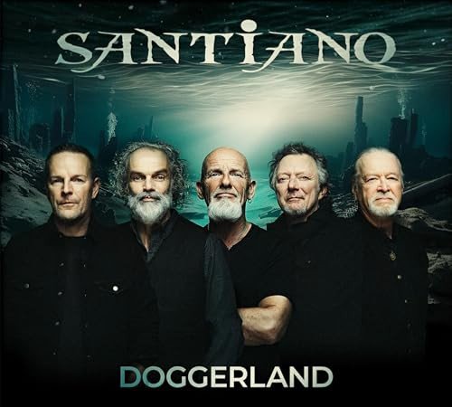 Doggerland (Deluxe Edition) Santiano