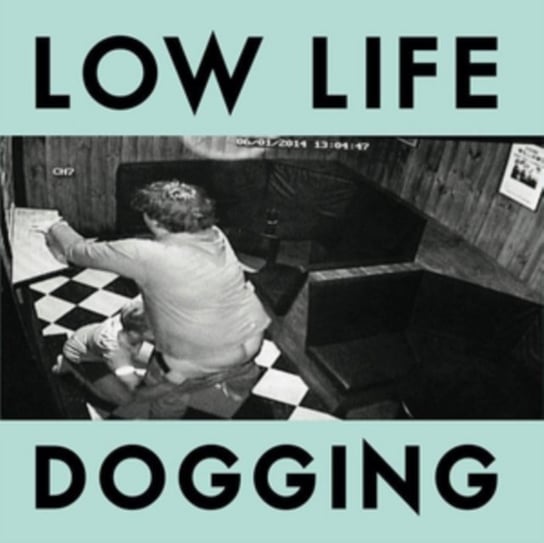 Dogging Low Life