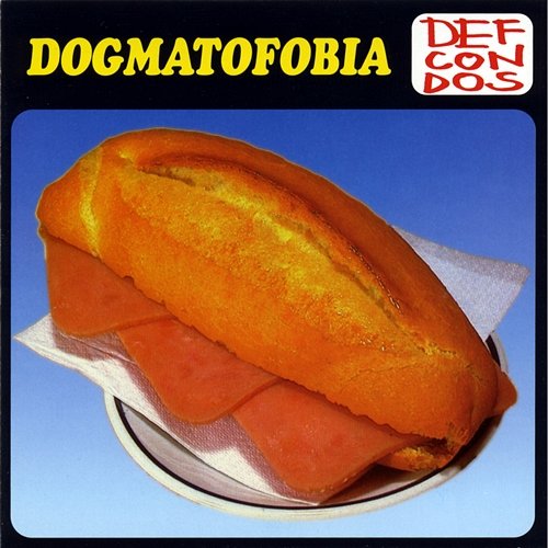 Dogmatofobia Def Con Dos