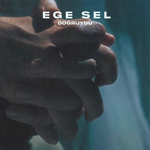 Doğruydu Ege Sel