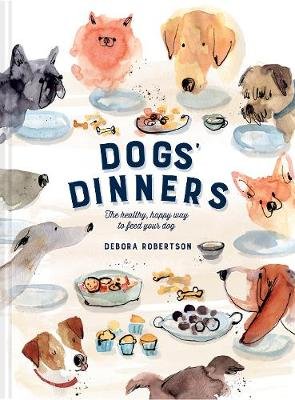 DOGS' DINNERS Robertson Debora