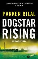 Dogstar Rising Bilal Parker