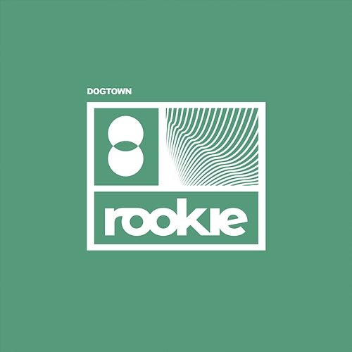 Dogtown Rookie