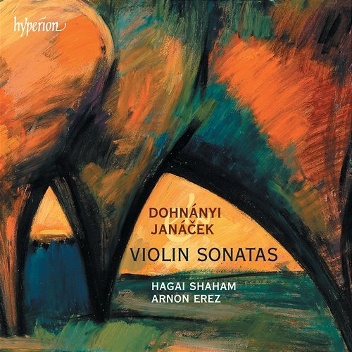 Dohnányi & Janáček: Violin Sonatas Hagai Shaham, Arnon Erez