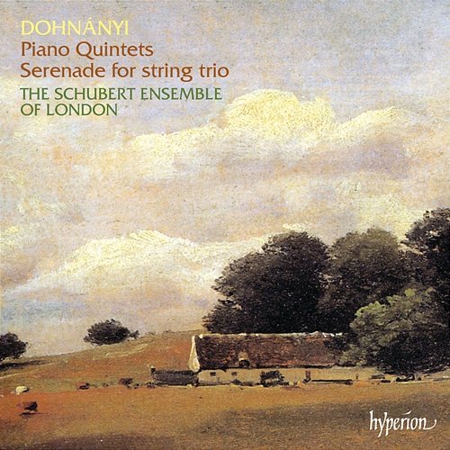 Dohnányi: Piano Quintets & Serenade The Schubert Ensemble