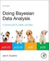 Doing Bayesian Data Analysis Kruschke John K.