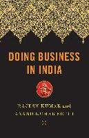 Doing Business in India Kumar Rajesh, Sethi A.