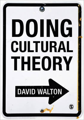 Doing Cultural Theory Walton David