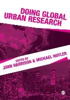Doing Global Urban Research Harrison John