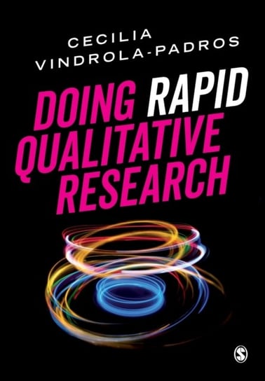 Doing Rapid Qualitative Research Cecilia Vindrola-Padros
