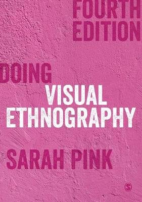 Doing Visual Ethnography Pink Sarah
