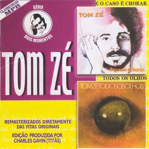 Dois Momentos - Vol.1 Tom Zé
