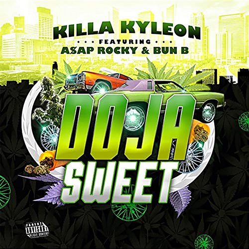 Doja Sweet Killa Kyleon feat. A$AP Rocky, Bun B