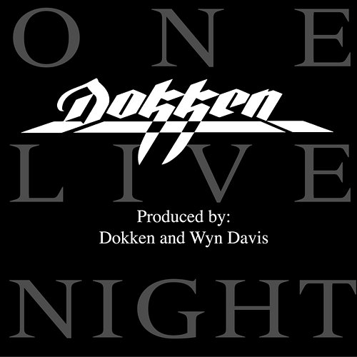 Dokken - One Live Night Dokken