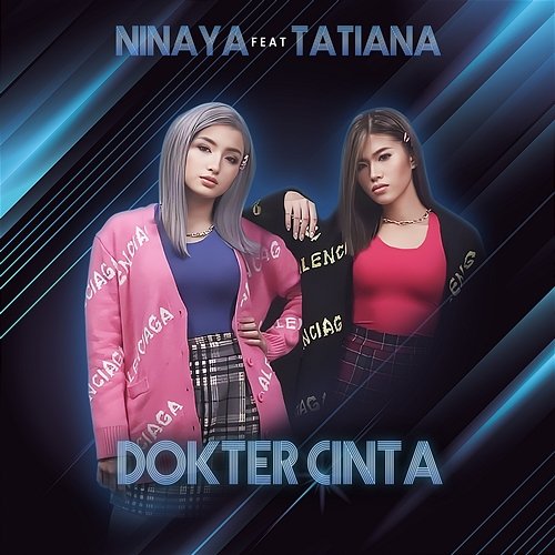 Dokter Cinta Ninaya feat. Tatiana