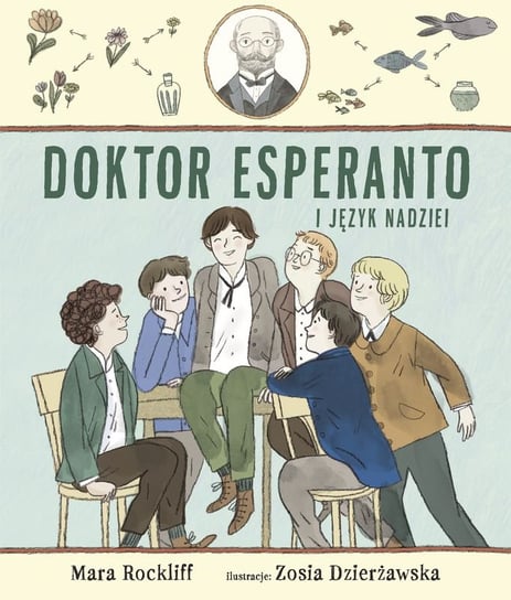 Doktor Esperanto i język nadziei Rockliff Mara