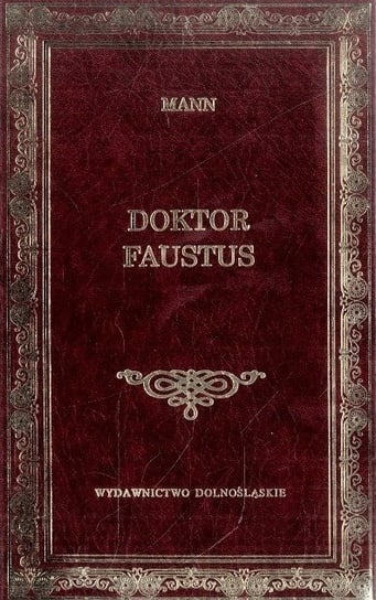 Doktor Faustus Mann Thomas