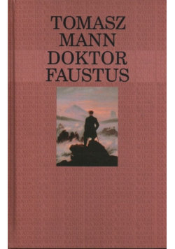 Doktor Faustus Mann Thomas