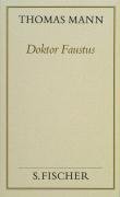 Doktor Faustus ( Frankfurter Ausgabe) Mann Thomas