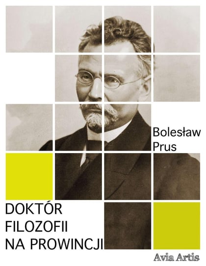 Doktór filozofii na prowincji Prus Bolesław