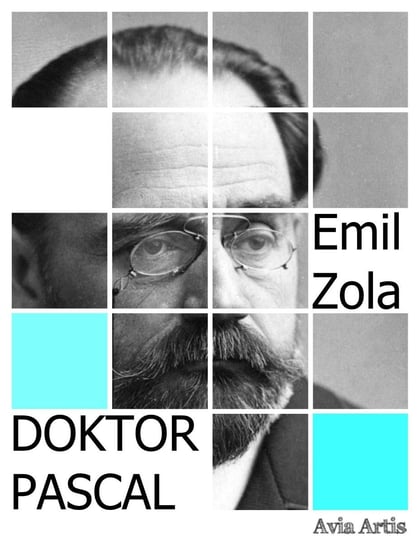 Doktor Pascal Zola Emil