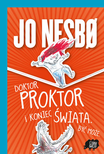 Doktor Proktor i koniec świata Nesbo Jo