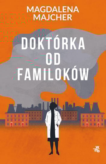 Doktórka od familoków Majcher Magdalena