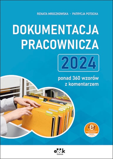 Dokumentacja pracownicza 2024 Mroczkowska Renata, Potocka Patrycja