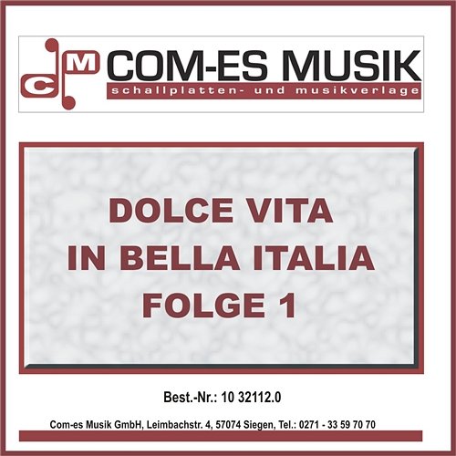 Dolce Vita in Bella Italia, Folge 1 Various Artists