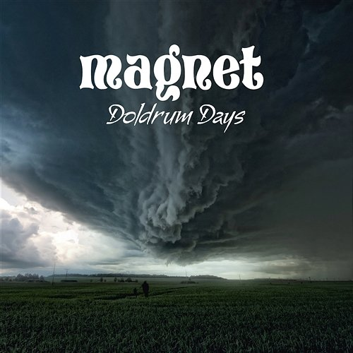 Doldrum Days Magnet