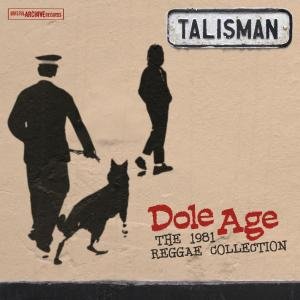 Dole Age - the 1981 Talisman