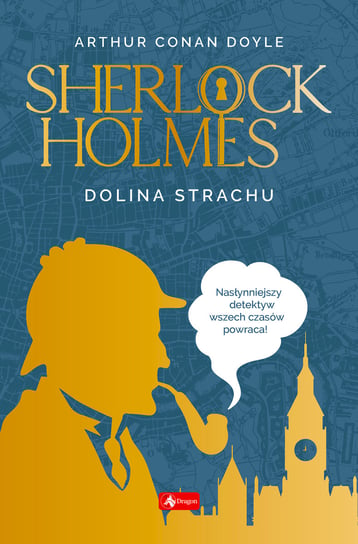 Dolina strachu. Sherlock Holmes Doyle Arthur Conan