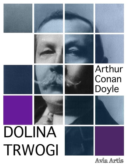 Dolina trwogi Doyle Arthur Conan