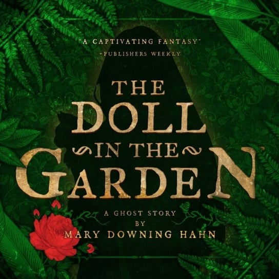 Doll in the Garden Hahn Mary Downing