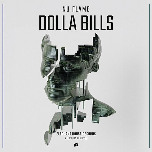 Dolla Bills NU FLAME